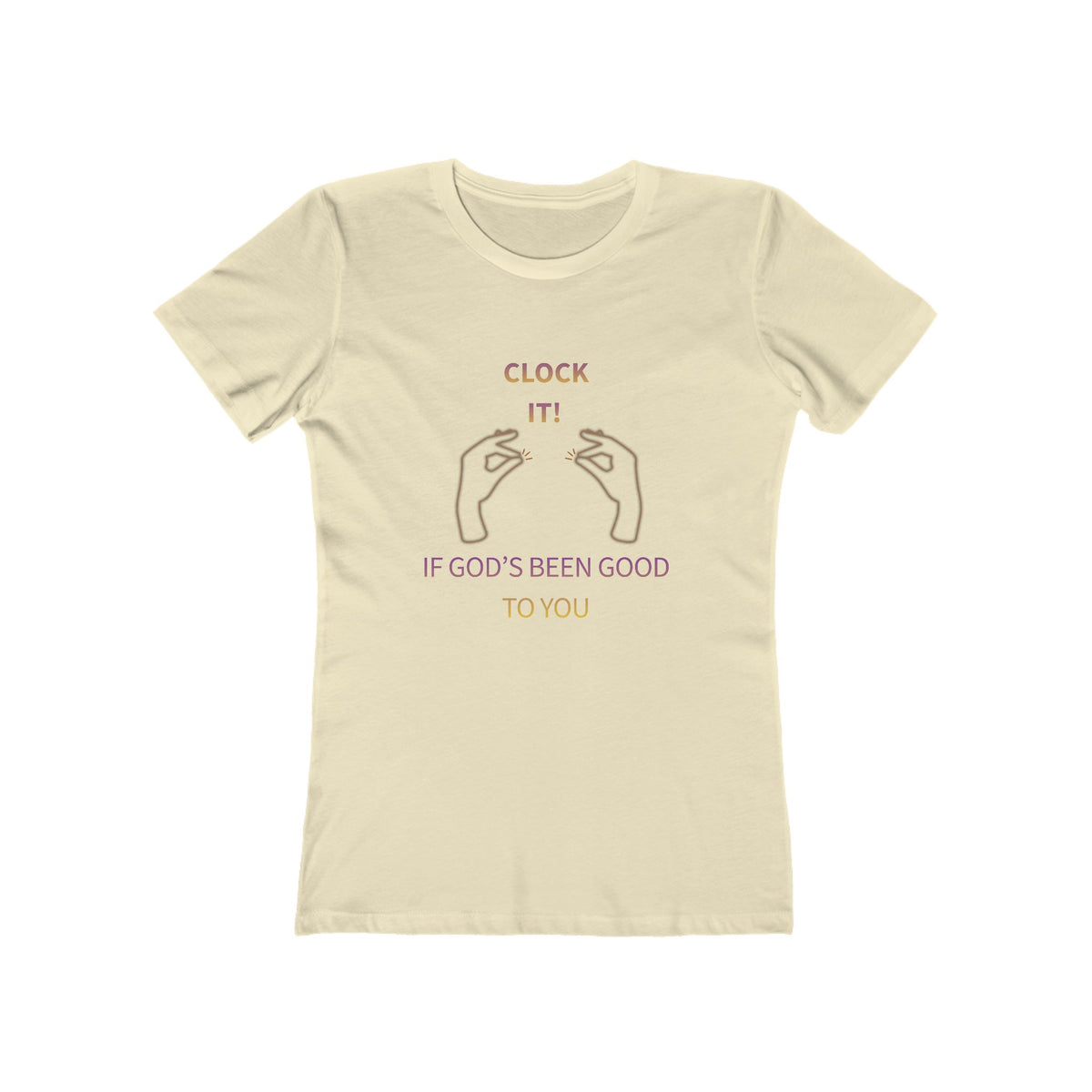 Clock it for God Tee — Women’s Boyfriend Fit T-Shirt
