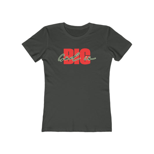 God is Big (Black&Red)Tee - Women’s Boyfriend Fit Celebration T-Shirt