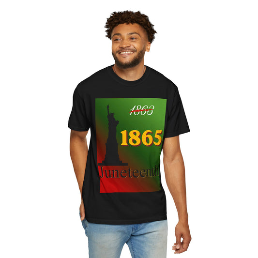 1863 1865 Liberty Juneteenth-Unisex CC1717 T-shirt
