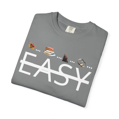 Not Easy Tee - Unisex T-shirt