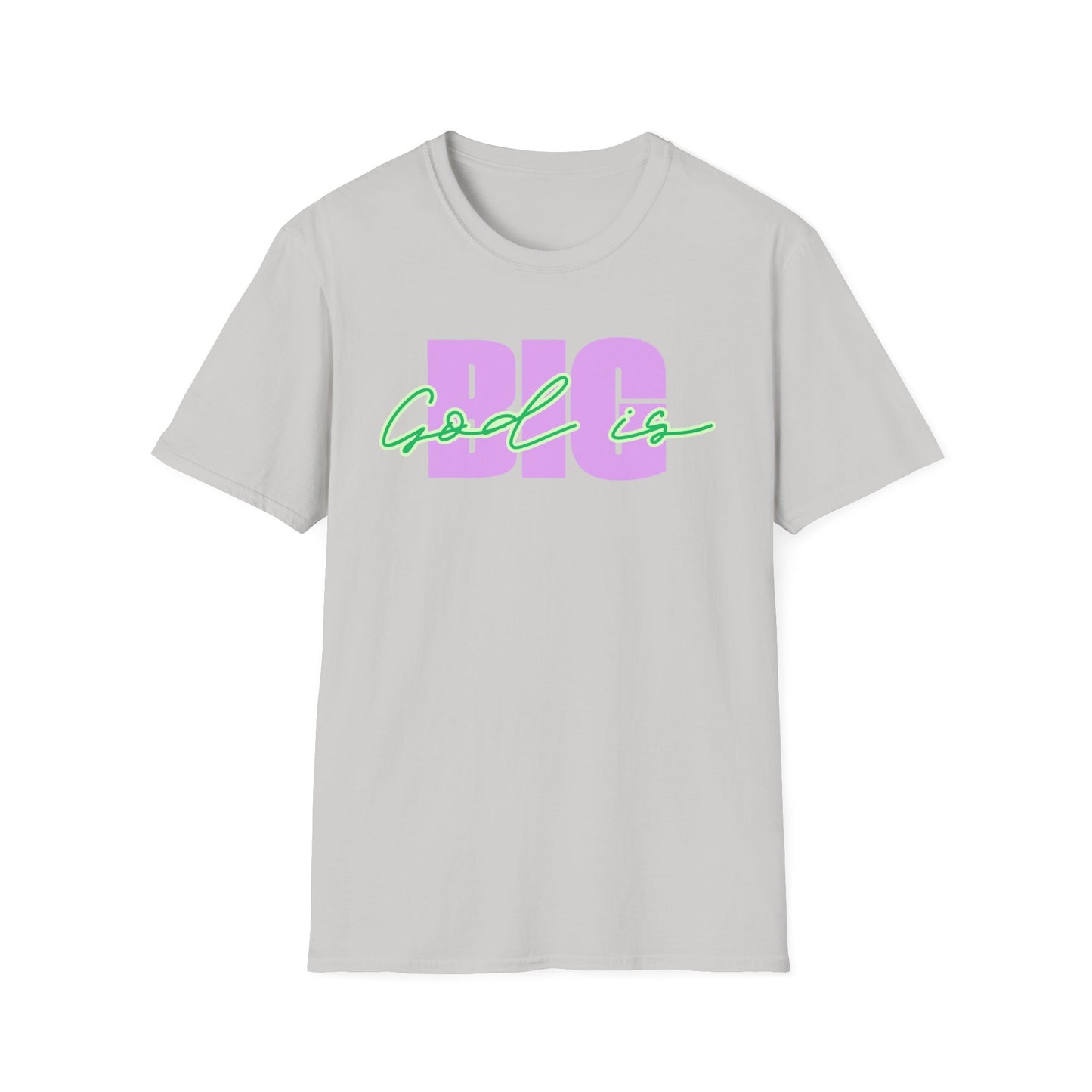 God is BIG (Lavender&Green)Tee - Unisex T- Shirt