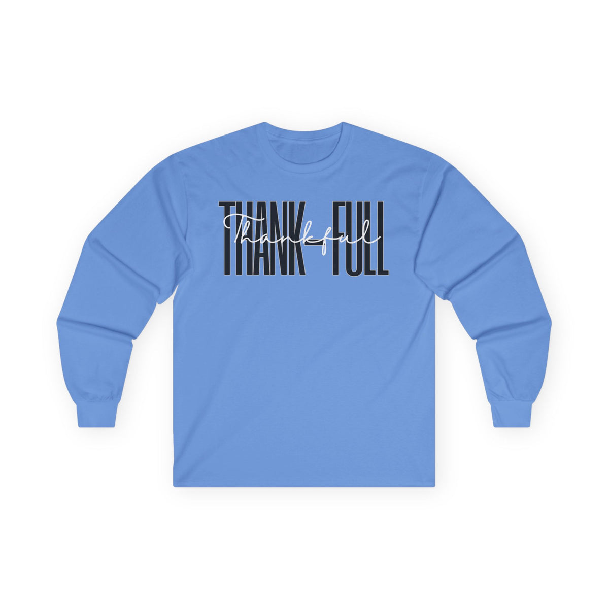 Thankfull - Unisex Long Sleeve Tee
