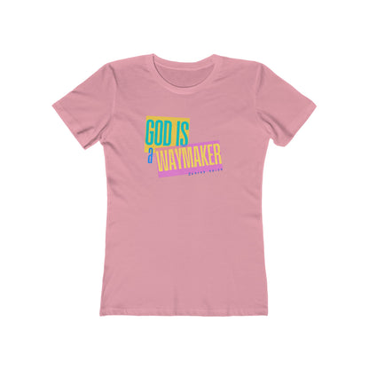 God is a Waymaker Tee - Women’s Boyfriend Fit Celebration T-Shirt