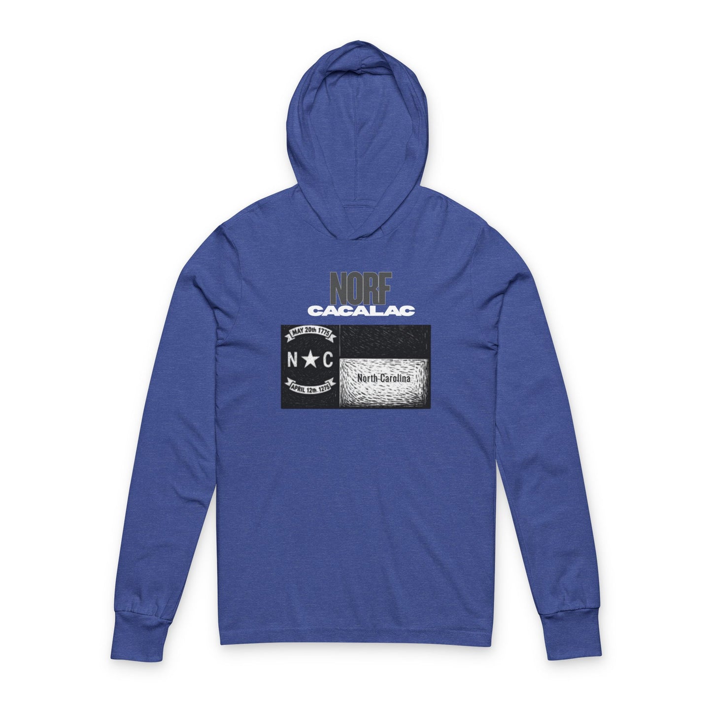 Norf Cacalac - Hooded Long Sleeve T-Shirt