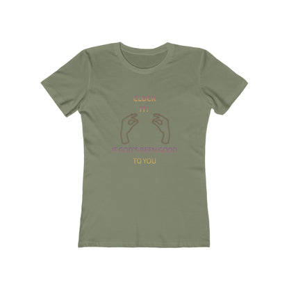 Clock it for God Tee — Women’s Boyfriend Fit T-Shirt