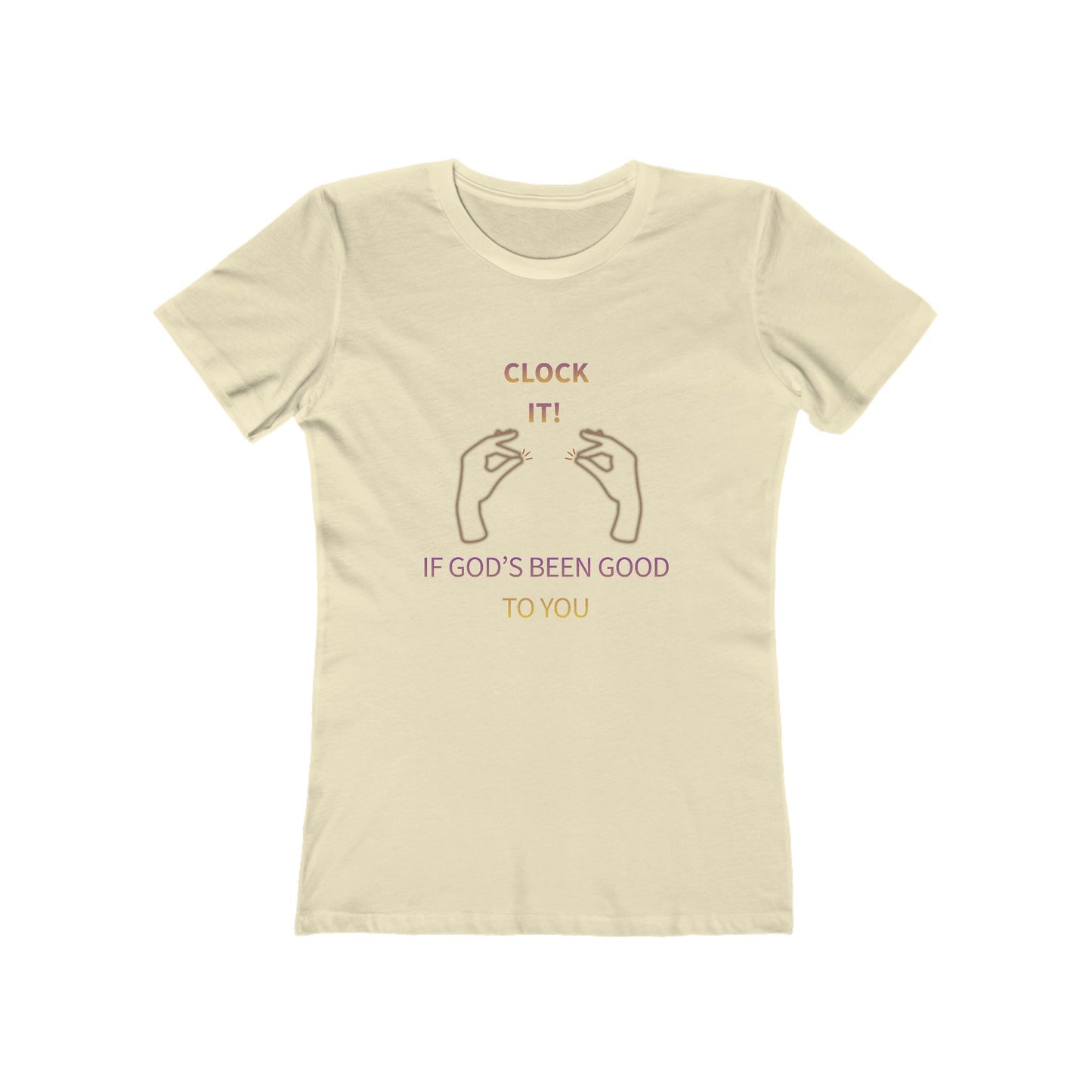 Clock it for God Tee — Women’s Boyfriend Fit T-Shirt