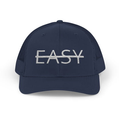 Unisex Not Easy Snapback Trucker Cap - Embroidered