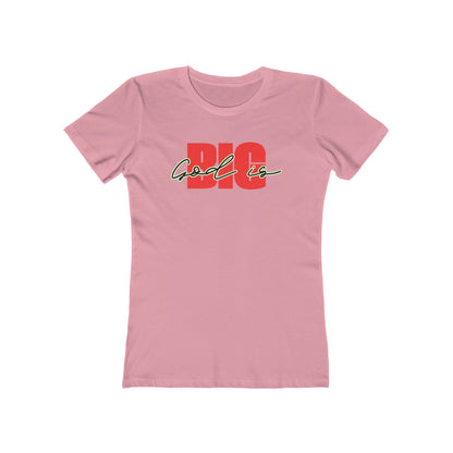 God is Big (Black&Red)Tee - Women’s Boyfriend Fit Celebration T-Shirt