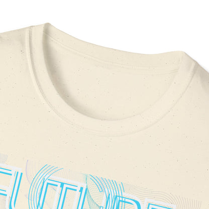 FUTURE Tee - Unisex T- Shirt