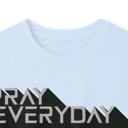 Pray Everyday - Unisex Long Sleeve Tee