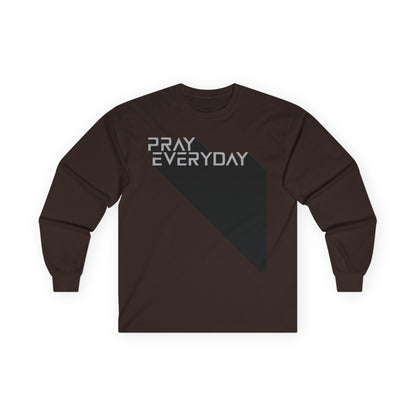 Pray Everyday - Unisex Long Sleeve Tee