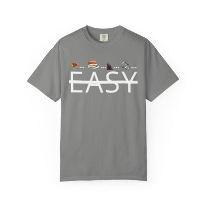 Not Easy Tee - Unisex T-shirt