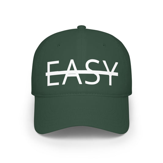 Unisex Not Easy Low-Profile Baseball Cap - Printed
