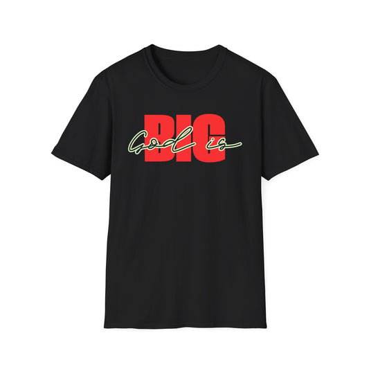God is Big (Black&Red) Tee - Unisex T- Shirt