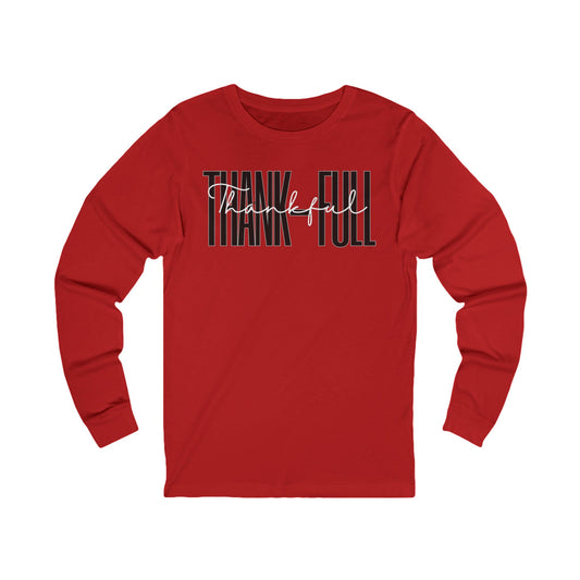 Thank Full - Women's Graphic Long Sleeve Tee BC3501