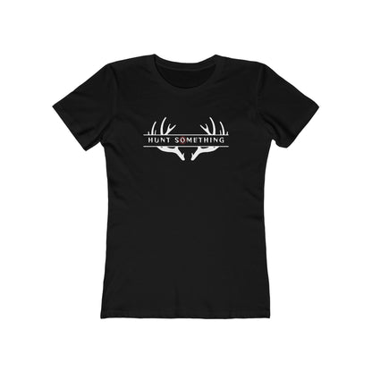 Hunt Something Deer Tee - Women’s Boyfriend Fit Celebration T-Shirt