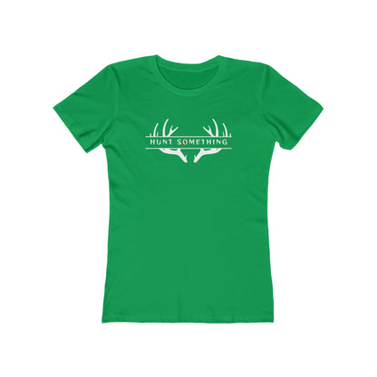 Hunt Something Deer Tee - Women’s Boyfriend Fit Celebration T-Shirt