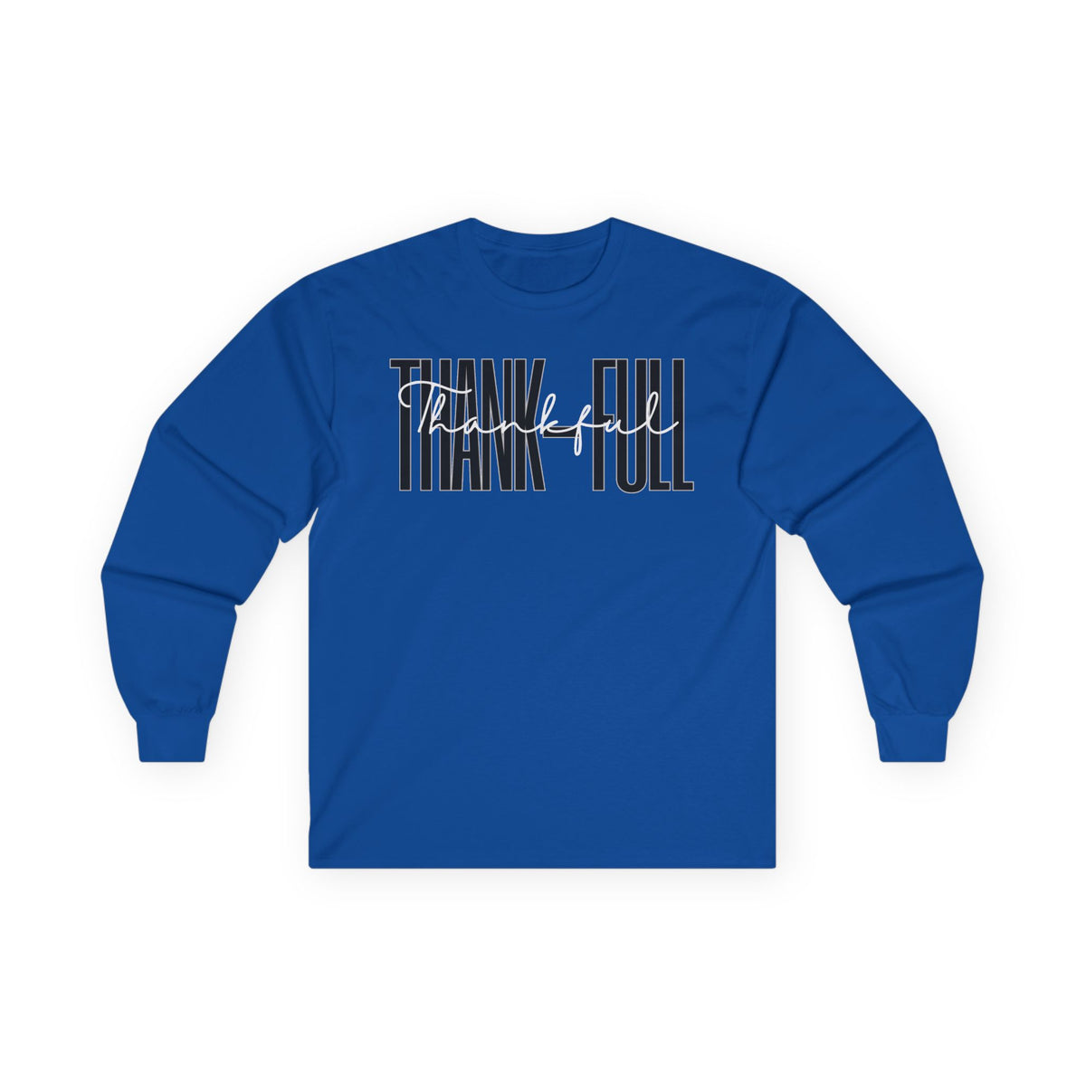 Thankfull - Unisex Long Sleeve Tee