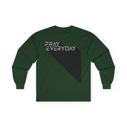 Pray Everyday - Unisex Long Sleeve Tee