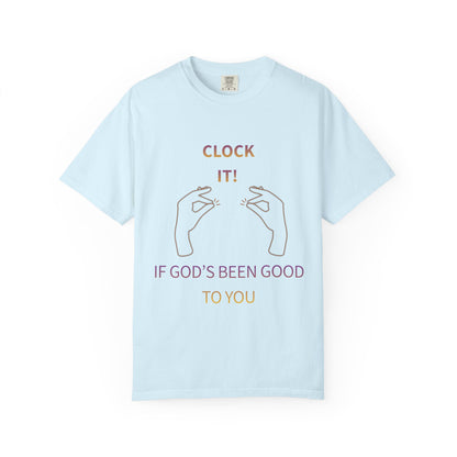 Clock it for God Tee - Unisex T-shirt