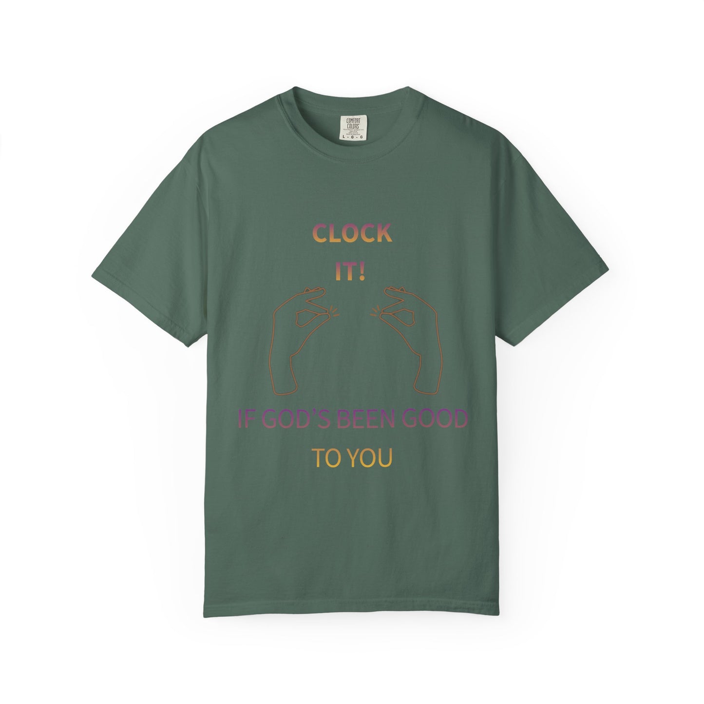 Clock it for God Tee - Unisex T-shirt
