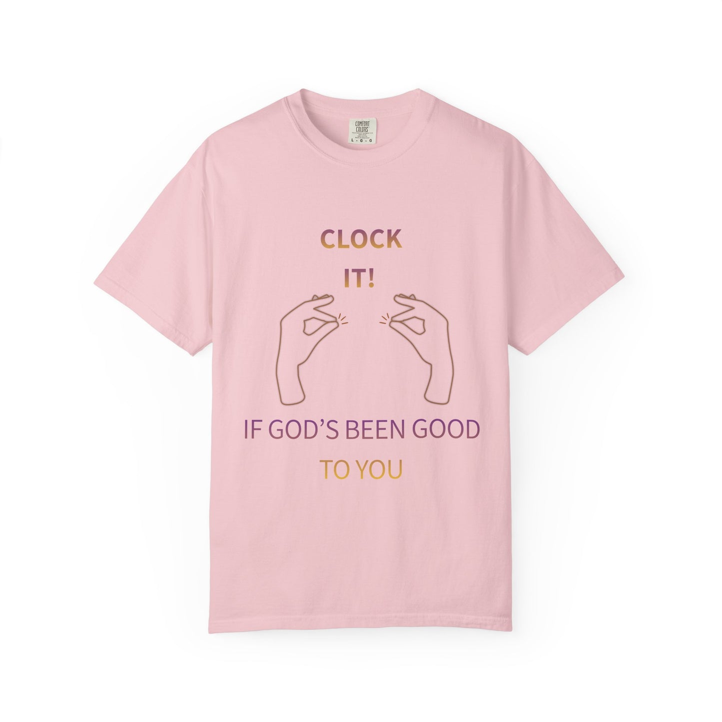 Clock it for God Tee - Unisex T-shirt
