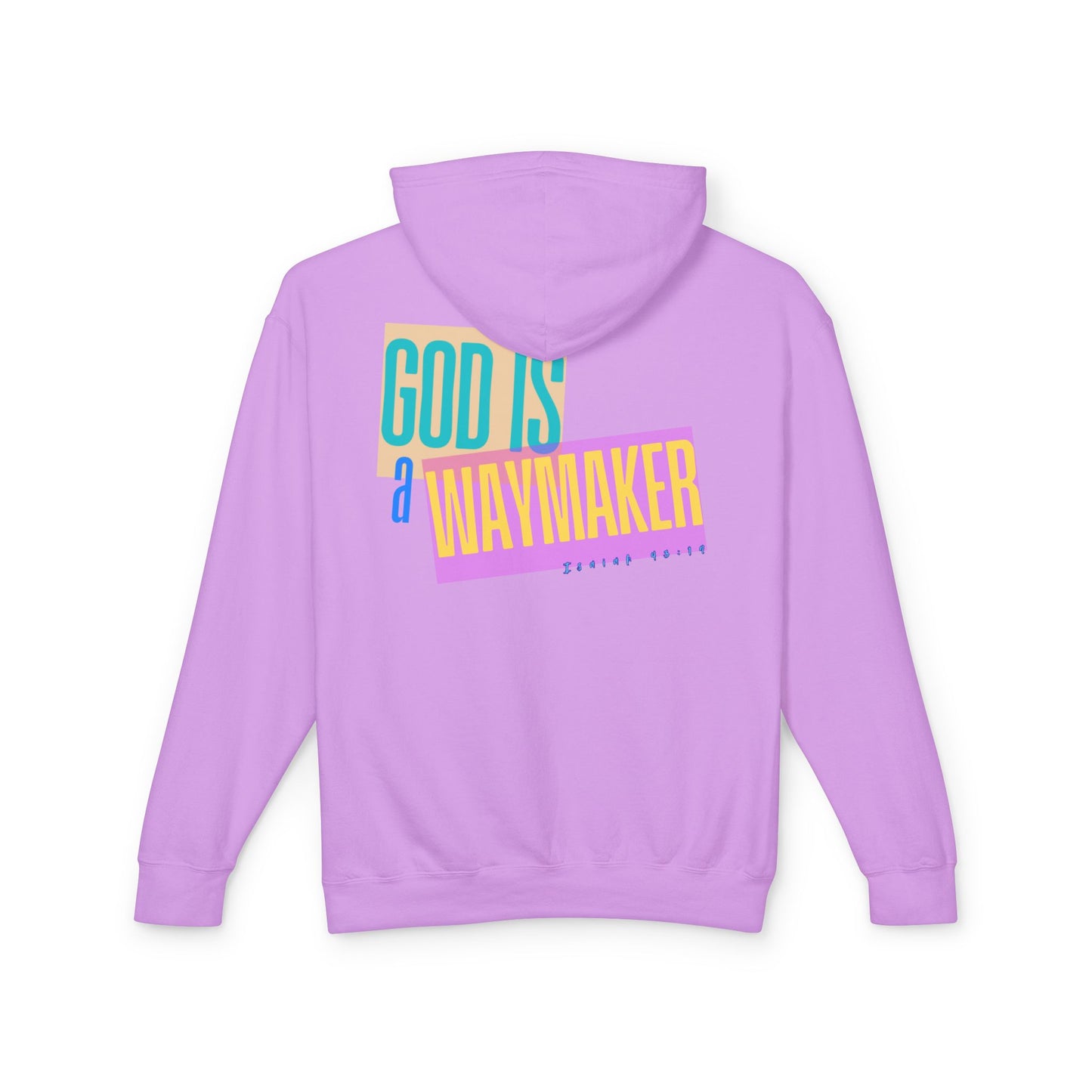 God Is A Waymaker Lightweight Hooded Sweatshirt