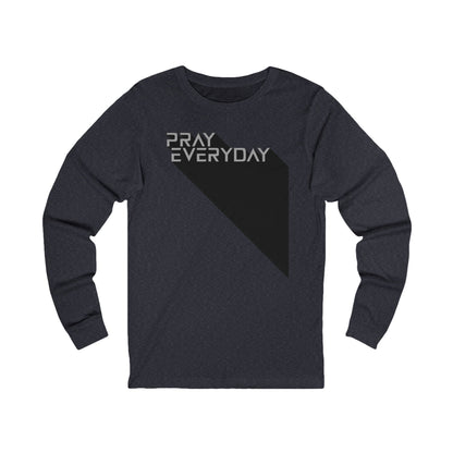 Pray Everyday - Women's Graphic Long Sleeve Tee BC3501