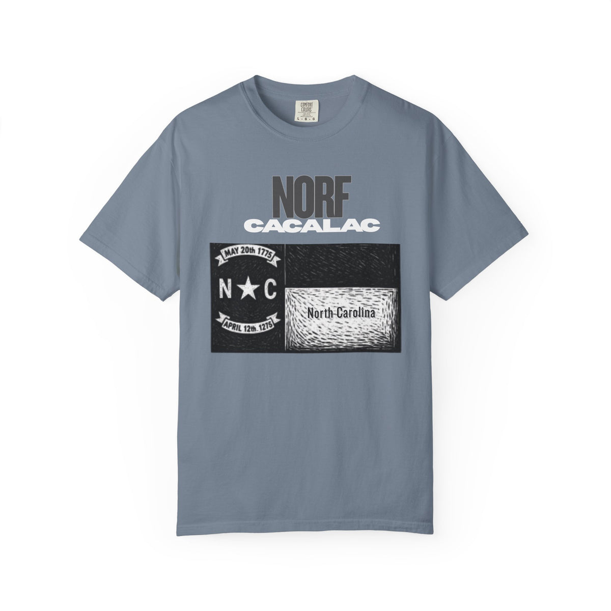 Norf Cacalac Tee - Unisex CC1717 T-shirt