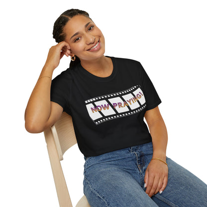NOW PRAYING Tee - Unisex T- Shirt