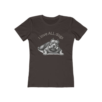 I Love All Dogs Tee - Women’s Boyfriend Fit Celebration T-Shirt