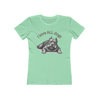 I Love All Dogs Tee - Women’s Boyfriend Fit Celebration T-Shirt