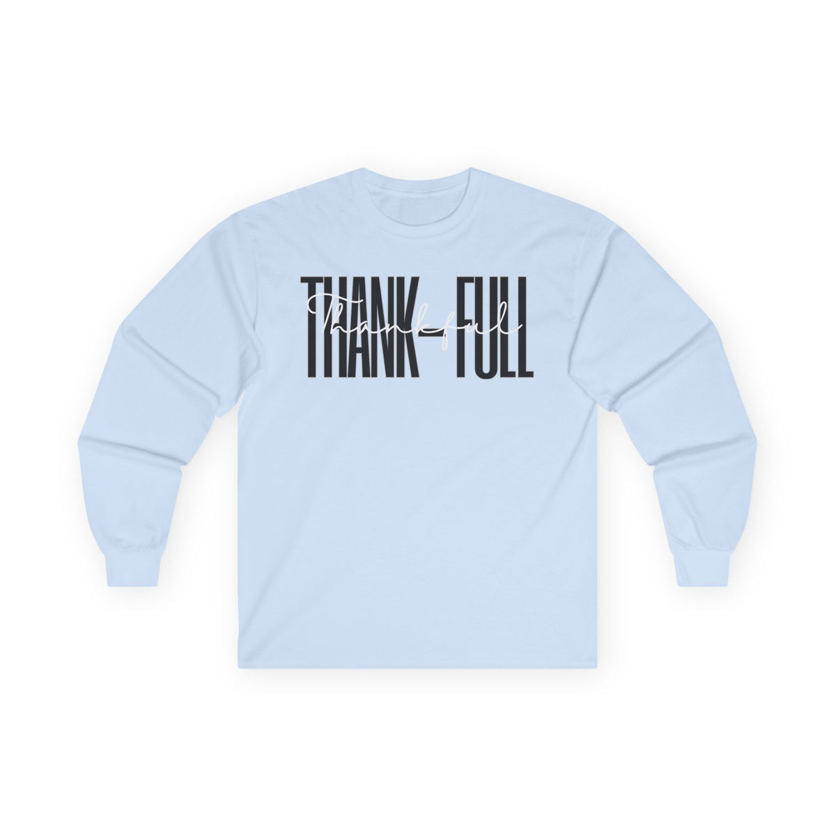 Thankfull - Unisex Long Sleeve Tee