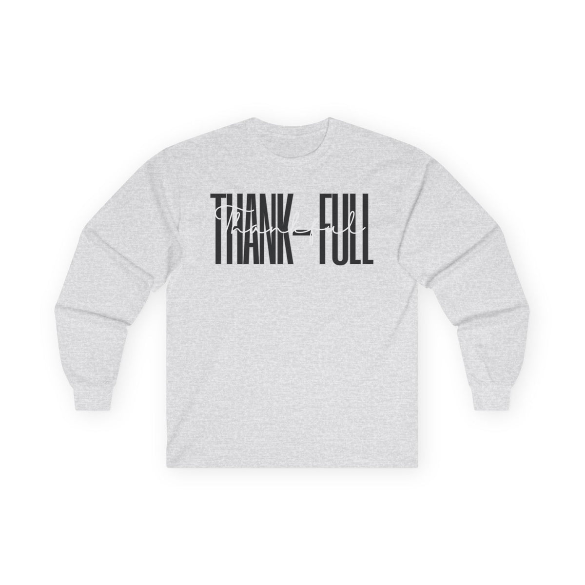 Thankfull - Unisex Long Sleeve Tee