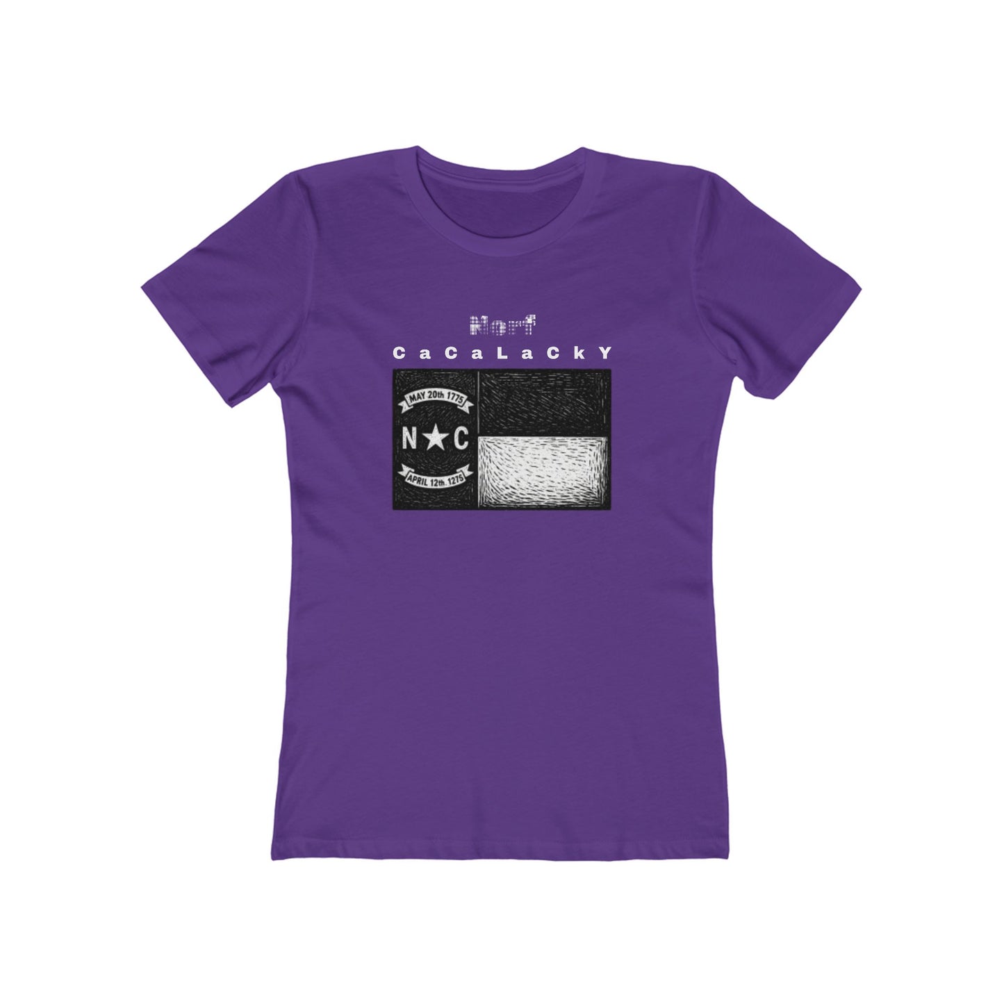 Norf Cacalacky Tee - Women’s Boyfriend Fit Celebration T-Shirt