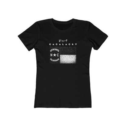 Norf Cacalacky Tee - Women’s Boyfriend Fit Celebration T-Shirt