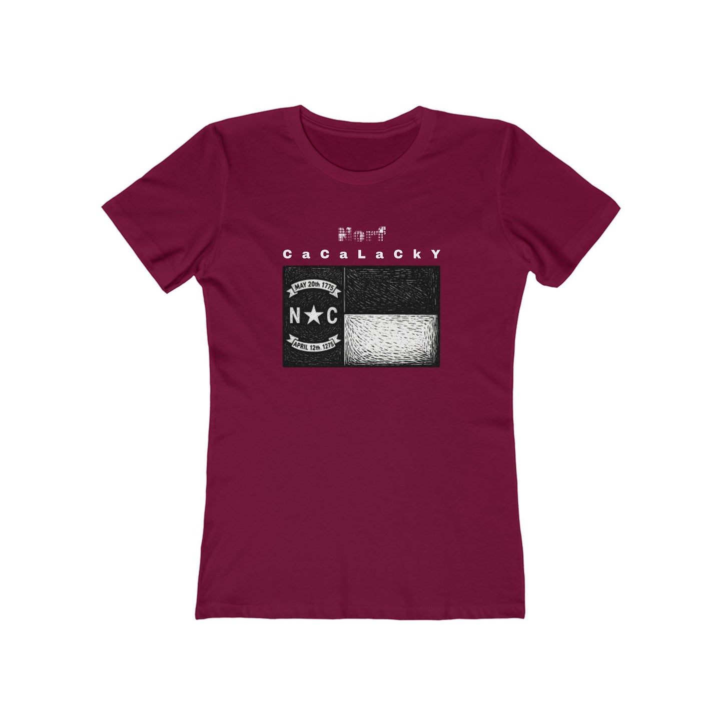 Norf Cacalacky Tee - Women’s Boyfriend Fit Celebration T-Shirt