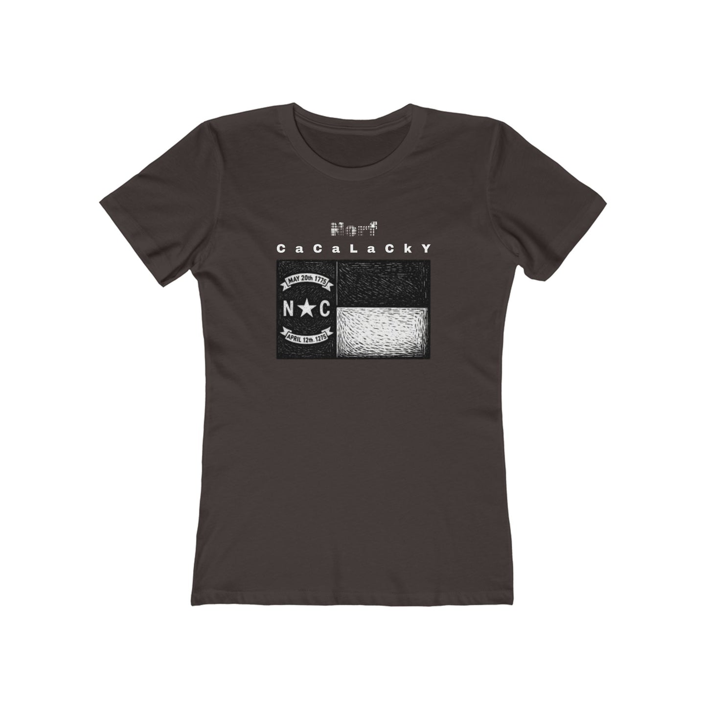 Norf Cacalacky Tee - Women’s Boyfriend Fit Celebration T-Shirt