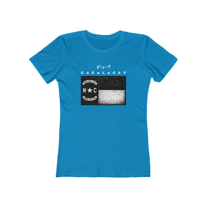 Norf Cacalacky Tee - Women’s Boyfriend Fit Celebration T-Shirt