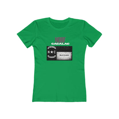 Norf Cacalac Tee - Women’s Boyfriend Fit Celebration T-Shirt