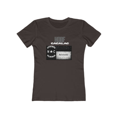 Norf Cacalac Tee - Women’s Boyfriend Fit Celebration T-Shirt
