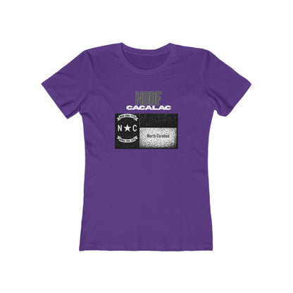 Norf Cacalac Tee - Women’s Boyfriend Fit Celebration T-Shirt