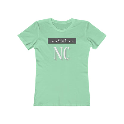 Norf Cacalac Tee - Women’s Boyfriend Fit Celebration T-Shirt