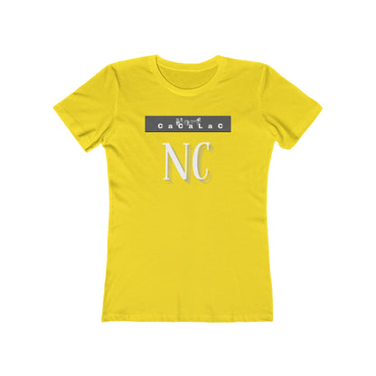 Norf Cacalac Tee - Women’s Boyfriend Fit Celebration T-Shirt