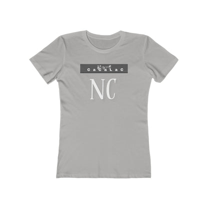 Norf Cacalac Tee - Women’s Boyfriend Fit Celebration T-Shirt