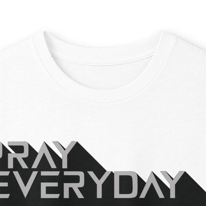 Pray Everyday - Unisex Long Sleeve Tee