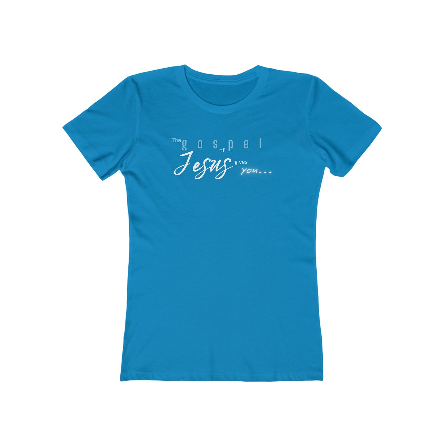 Gospel of Jesus Gives You Tee - Women’s Boyfriend Fit Celebration T-Shirt