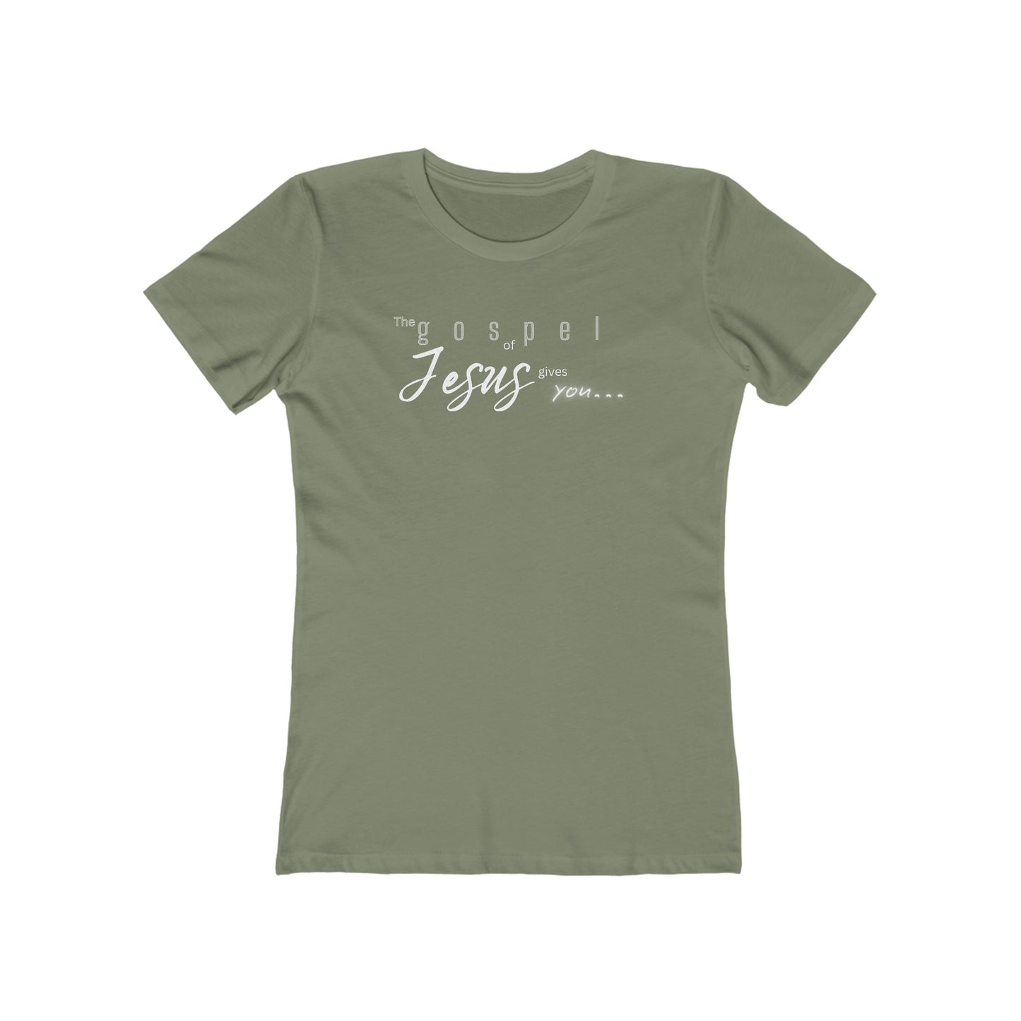 Gospel of Jesus Gives You Tee - Women’s Boyfriend Fit Celebration T-Shirt