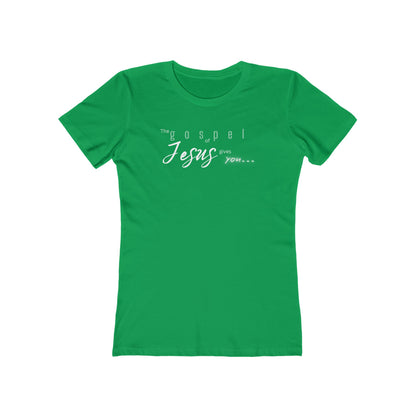 Gospel of Jesus Gives You Tee - Women’s Boyfriend Fit Celebration T-Shirt