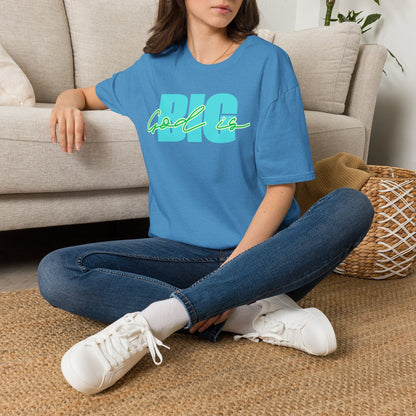God is BIG Tee - Unisex T- Shirt